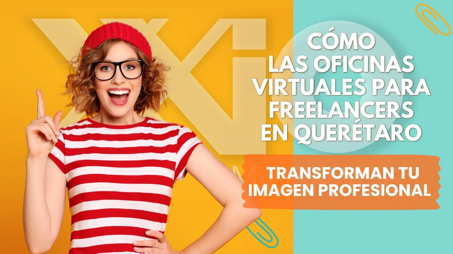 Cómo las Oficinas Virtuales para Freelancers en Querétaro Transforman tu Imagen Profesional 2 IMG 20250530 B16 01