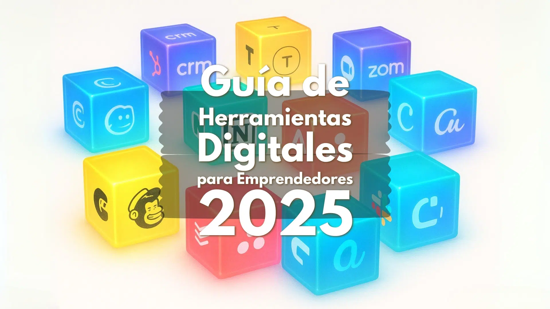 Guía de Herramientas Digitales para Emprendedores 2025 2 IMG 20250807 b3a 01